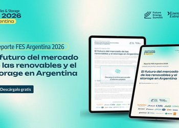 FES Argentina 2026: Transformación del sector energético con renovables y almacenamiento