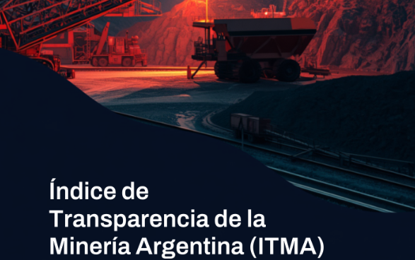 Transparencia en la Minería Argentina: Un Desafío Pendiente